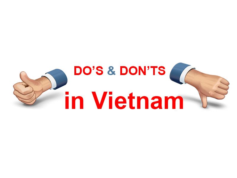 Vietnam Dos and Don’ts